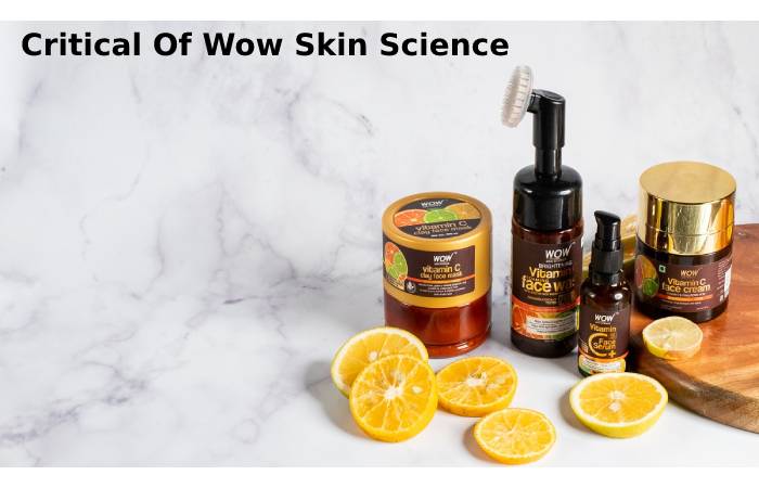 Critical Of Wow Skin Science