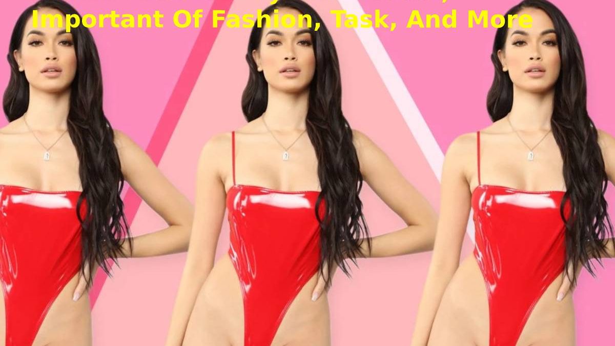 Fashion Nova Bodysuit – About, Important Of Fashion, Task, And More