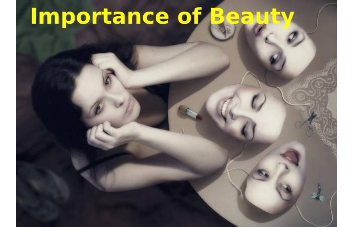 Importance of Beauty
