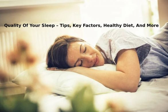 Quality Of Your Sleep